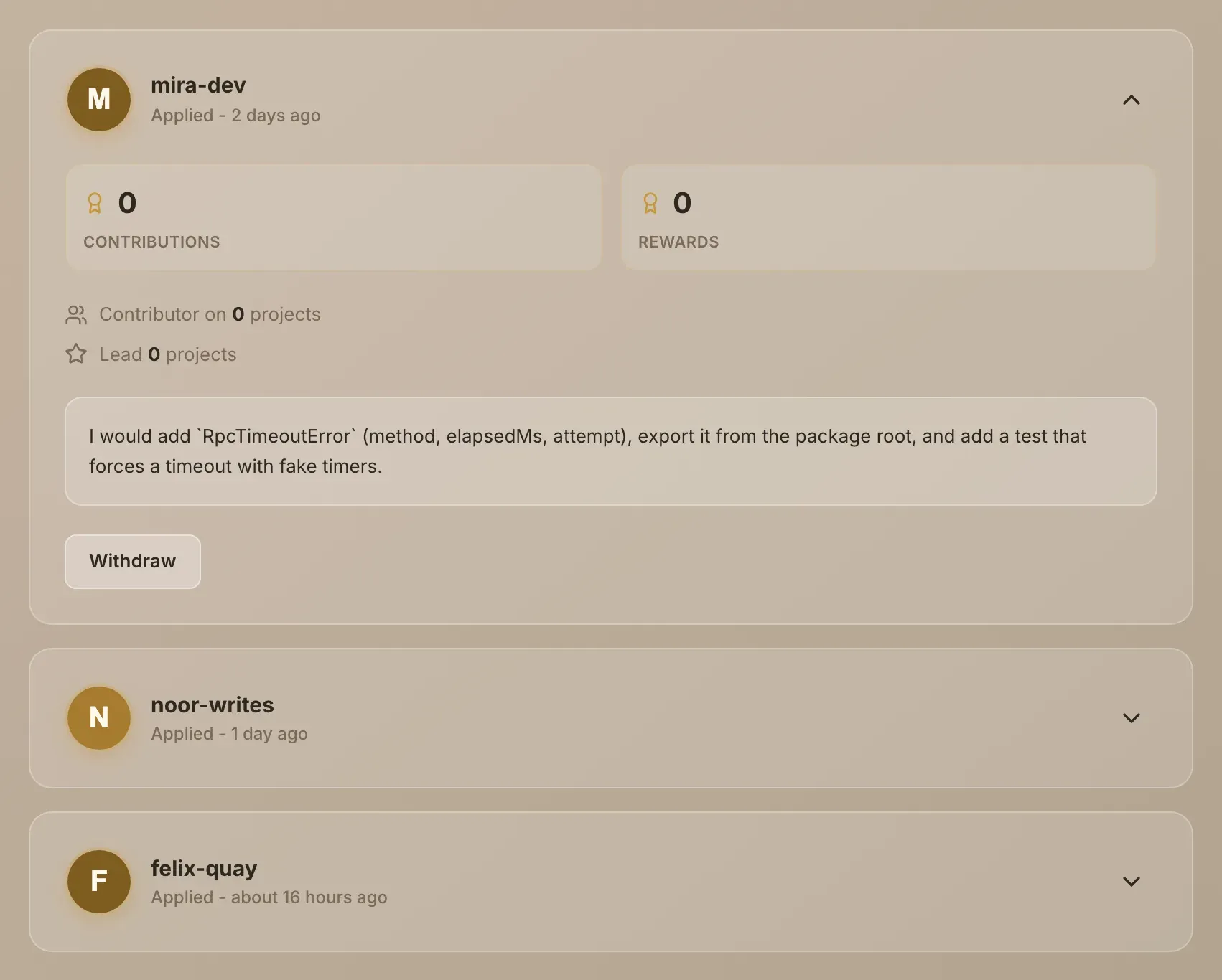 Your application in the Applications list, expanded to show your message and the Withdraw button